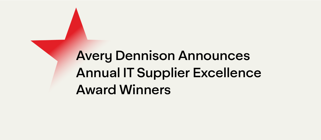 Avery Dennison IT Announces Inaugural Supplier Excellence Award Winners